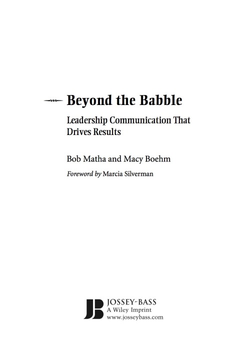 Beyond the Babble: Leadership Communication that Drives Results